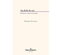 Au-delà de soi: Révélation et phénoménologie