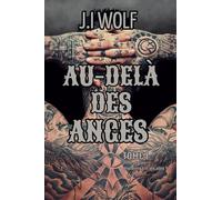 Au-delà des anges: Romance bikers MMF
