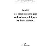 Au-delà des droits economiques et des droits politiques, les droits sociaux ? XXVIIIe Journées de l'Association d'Economie Sociale Université de Reims Champagne-Ardenne, les 4 et 5 septembre 2008 - (T