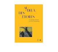 AU DELA DES ETOILES, LE PAYSAGE MYSTIQUE DE MONET A KANDINSKY