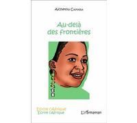 Au-delà des frontières Aichetou Camara (Auteur)