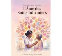 Au-delà des Gestes Techniques : L'Âme des Soins Infirmiers