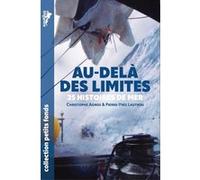 Au-delà des limites Pierre-Yves Lautrou (Auteur), Christophe Agnus (Auteur)