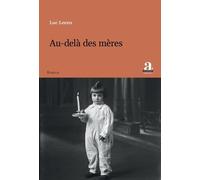 Au-Delà Des Mères