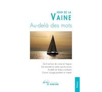 Au-delà des mots - Jean De La Vaine - Jets D'encre - broché - Poésie