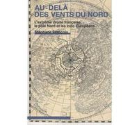 Au-delà des vents du Nord Stéphane François (Auteur)
