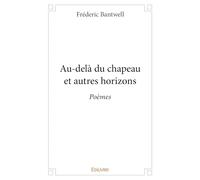 Au-delà du chapeau et autres horizons