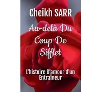 Au-Delà Du Coup De Sifflet