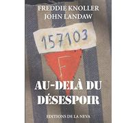 Au delà du désespoir