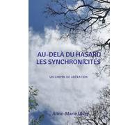 Au delà du hasard, les synchronicités