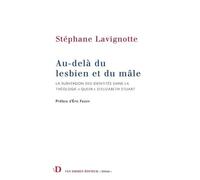Au-Delà Du Lesbien Et Du Mâle - La Subversion Des Identités Dans La Théologie "Queer" D'elizabeth Stuart