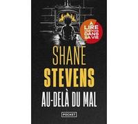 Au-delà du mal Shane Stevens (Auteur), Clément Baude (Traduction)