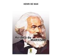 Au-delà du marxisme: Nouvelle édition