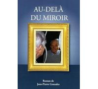 Au-Delà du Miroir