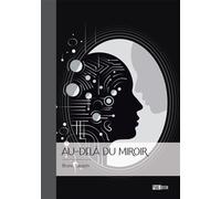 Au-delà du miroir - Bruno Sarazin - Publibook - broché - Poésie