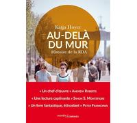 Au-delà du mur: Histoire de la RDA