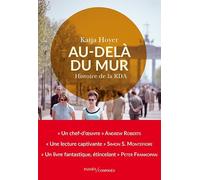 Au-delà du mur: Histoire de la RDA
