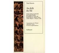 Taha Hussein – Au-delà du Nil – Broché – Gallimard