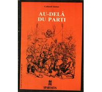 Au-delà du Parti - Collectif - Amis De Spartacus - broché - Essai