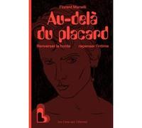 Au-delà du placard Florent Manelli (Auteur)