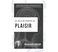 Au-delà du principe de plaisir