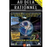 Au-Delà Du Rationnel - Volume 5 - La Connexion Entre L'homme Et Les Étoiles A-T-Elle Eu Lieu ?