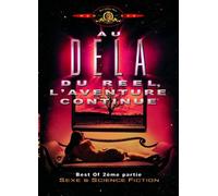 Au-delà du réel, l'aventure continue : Best Of Vol.2 (6 épisodes) - Coffret 2 DVD