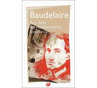 Au-delà du romantisme: Écrits sur l'art