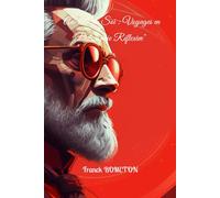 "Au-delà du Soi : Voyages en Philosophie Réflexive"