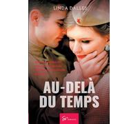 Au-delà du temps: Amour interdit en France occupée