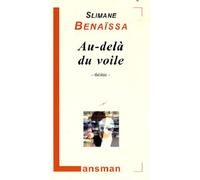 Au-delà du voile - Slimane Benaïssa - Lansman Eds - broché - Théâtre