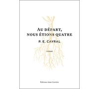 Au départ, nous étions quatre