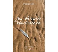 Au désert d'une existence - Moussa Seck - L'harmattan - broché - Poésie