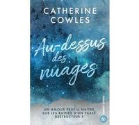 Catherine Cowles – Au-dessus des nuages – Un romantic suspense captivant – Broché