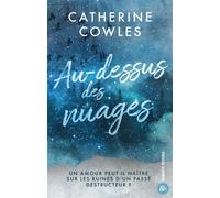 Catherine Cowles – Au-dessus des nuages – Un romantic suspense captivant – Broché