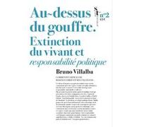 Au-dessus du gouffre – Extinction du vivant et responsabilité politique – Actes Sud