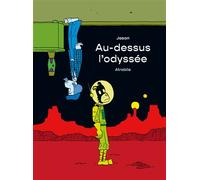 Au-dessus l’odyssée - Jason - Atrabile - relié - Bande dessinée