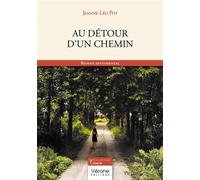 Au détour d'un chemin - Jeanne-Léo Pot - Verone Eds - broché - Roman