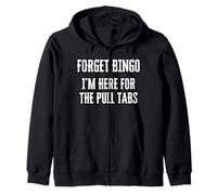 Au Diable Le Bingo, Je suis Là pour Les Jeux À Gratter Sweat à Capuche