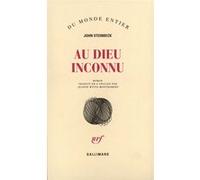 Au Dieu inconnu John Steinbeck (Auteur), Jeanne Witta-Montrobert (Traduction)