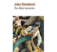 Au Dieu inconnu - John Steinbeck - Gallimard - Poche - Livre