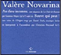 Au dieu inconnu/Sauve qui peut AUDIO - Valère Novarina - P.o.l. - Livre CD - Textes lus CD