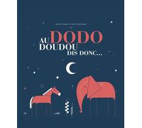 Au dodo doudou dis donc