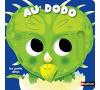 Au dodo - Les petits dinos – Livre animé dès 6 mois – Nathan
