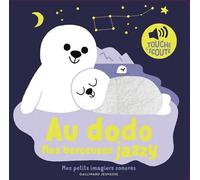 Au dodo, mes berceuses jazzy