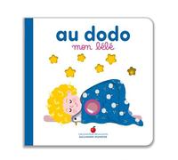 Marie Bretin – Au dodo, mon bébé – Cartonné – Gallimard Jeunesse