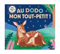 Au Dodo, Mon Tout-Petit ! - Brille Dans Le Noir !