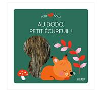 Au dodo, petit écureuil ! – Illustrations : Mélisande Luthringer – Fleurus