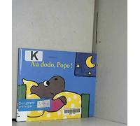 Au dodo, Popo !