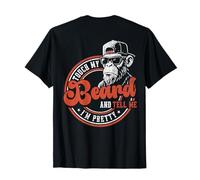 (Au Dos) Touche ma Barbe et dis-Moi Que Je suis Un Joli Singe T-Shirt